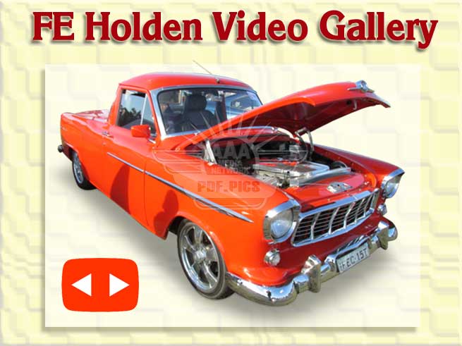 FE Holdens V1N1 Video Gallery