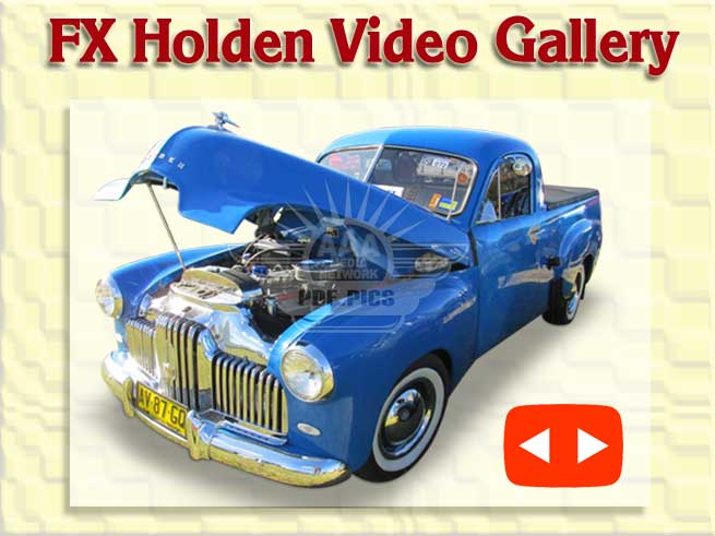 FX Holdens V1N1 Video Gallery