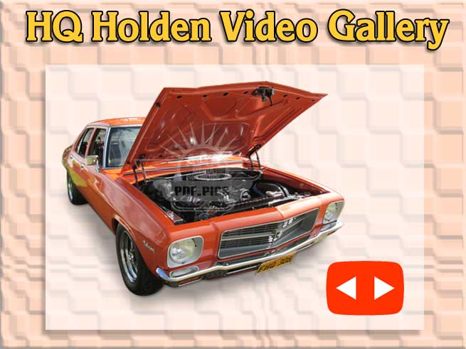 HQ Holdens V1N1 Video Gallery