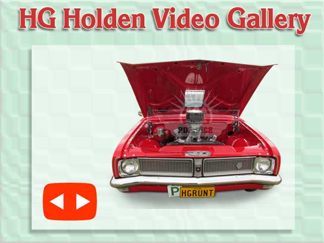 HG Holdens V1N1 Video Gallery