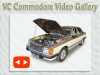 VC Commodore Video Gallery